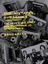 Our Mixtapes, Ourselves